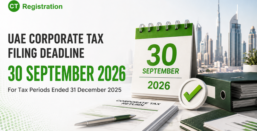 UAE Corporate Tax filing deadline